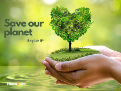 Save our planet (English 5)